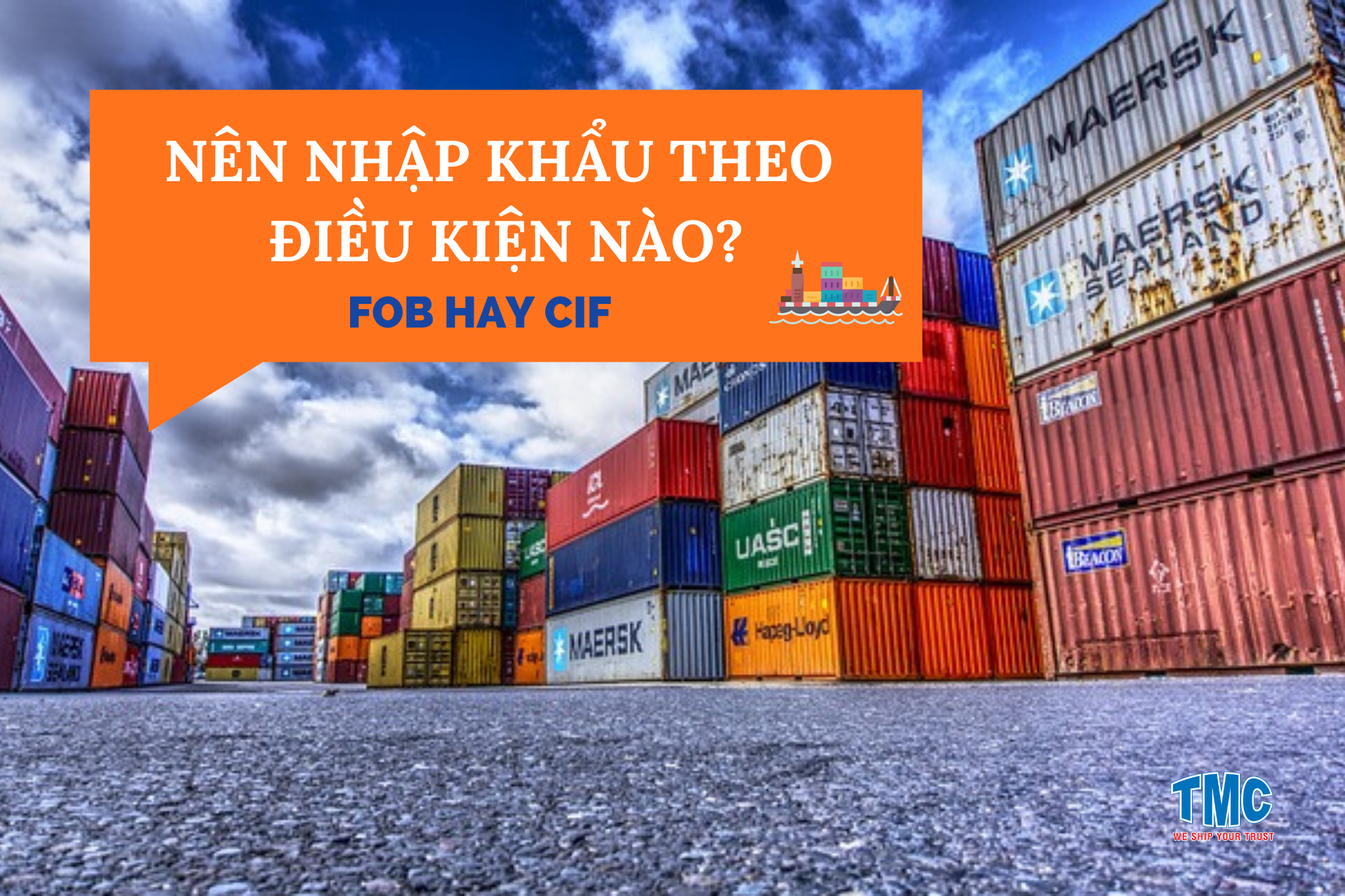 nen-nhap-khau-theo-dieu-kien-fob-hay-cif