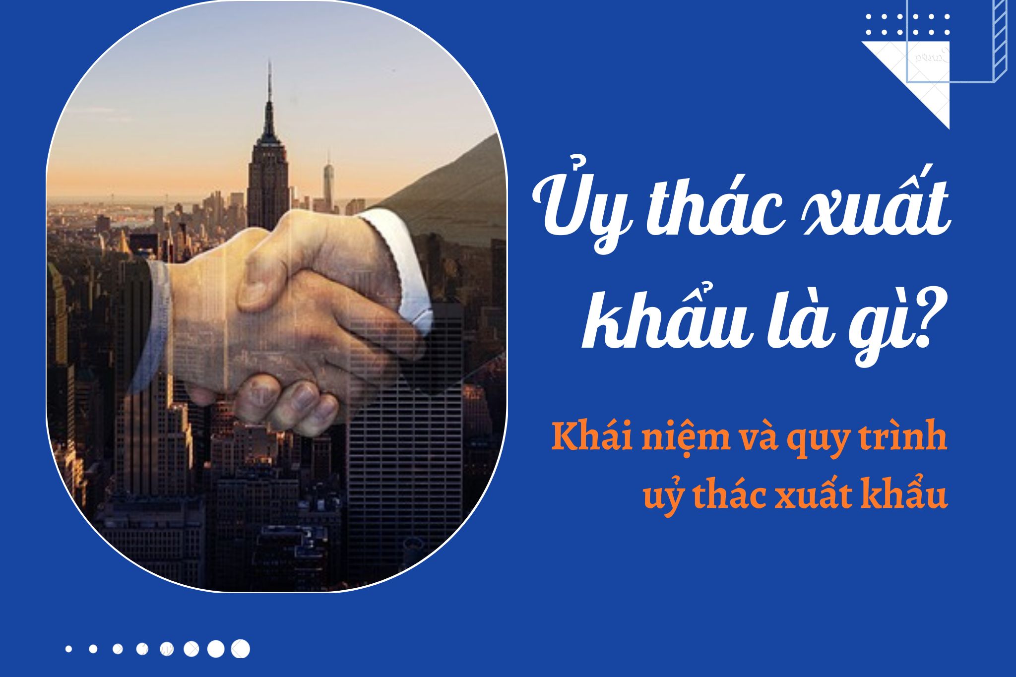 ủy-thác-xuất-khẩu-là-gì