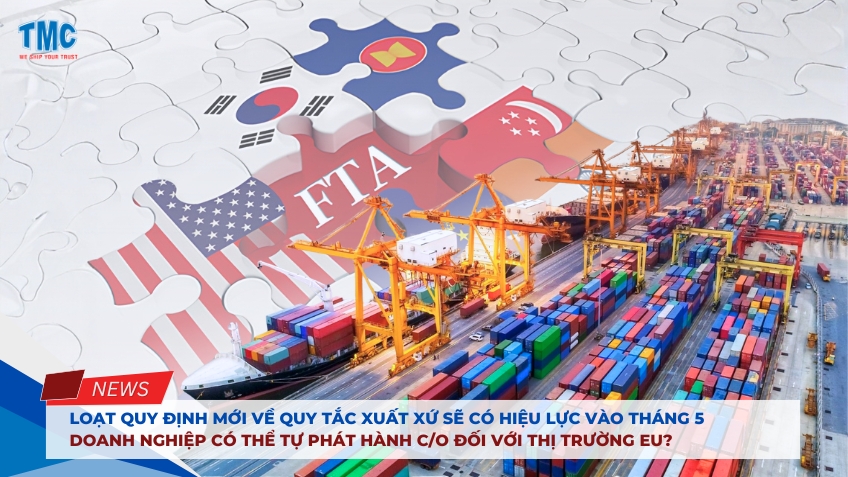 4 lưu ý quan trọng về quy tắc xuất xứ EVFTA
